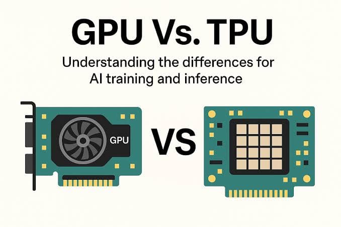 GPU vs TPU: What's the Actual Difference?